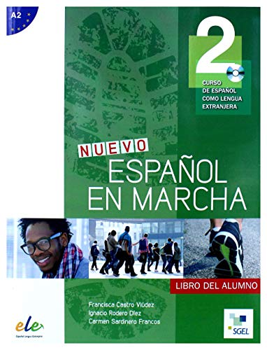 Nuevo Español en marcha 2 alumno + 2 CD: Level A2 (ESPANOL EN MARCHA) von S.G.E.L.
